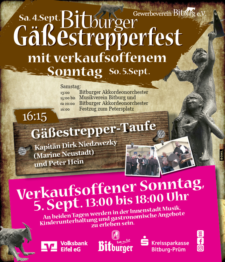 Sa. 04. Sept. Bitburger Gäßestrepperfest mit verkaufsoffenem Sonntag am 05. Sept.